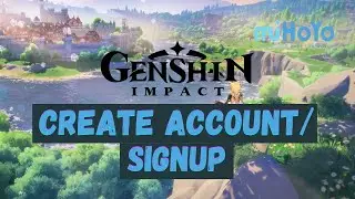 How to Create Genshin Impact Account - Sign Up Mihoyo 2021