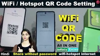 Infinix WiFi QR Code | how to share wifi via qr code scanner In Infinix | Hotspot QR Code Infinix