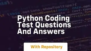 python coding test questions and answers