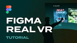 Figma Real VR Tutorial! - Create Amazing VR Experiences in Figma