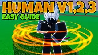 How To Evolve Human V1, V2, V3, Blox Fruits!