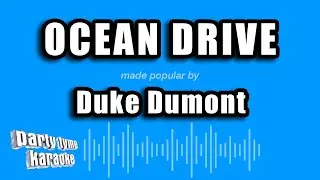 Duke Dumont - Ocean Drive (Karaoke Version)