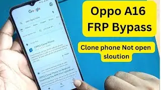 Oppo A16 FRP Bypass Update || Reset Option Not Working || open oppo clone not working Solution