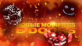 НОВЫЕ DOORS MODIFIERS ! НОВАЯ ОБНОВА! (ПРОХОЖДЕНИЕ) #1