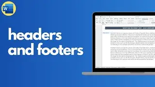 How to insert and edit headers and footers in Microsoft Word