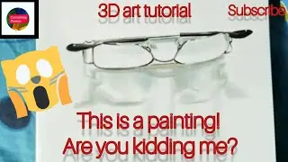 3D eyeglass realistic drawing tutorial for beginners 