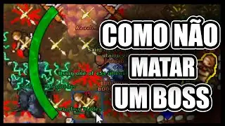 COMO NÃO MATAR UM BOSS - Tibia TopClips