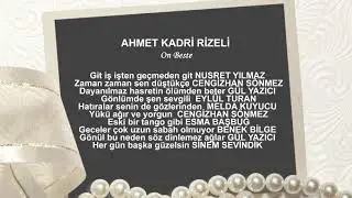 AHMET KADRİ RİZELİ On Beste