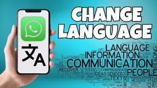 How To Change Whatsapp Language To Other Language | Switch Back To Previous Language in Whatsapp