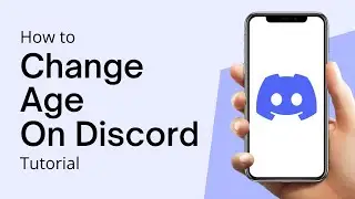 How To Change Age On Discord (EASY)