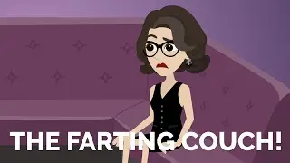 The Farting Couch! REMAKE