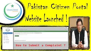 How to register and Submit Complaint to Pakistan Citizen Portal Website | 2021