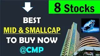 🏆BEST MIDCAP & SMALLCAP STOCKS TO BUY NOW @CMP | Best stocks to buy now for long term | Best growth