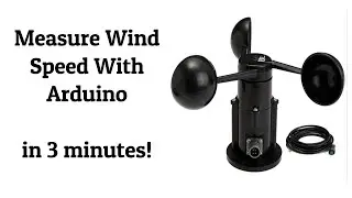 How to measure wind speed arduino in 3 minutes