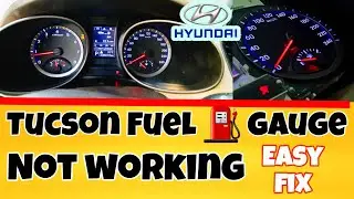 Hyundai Tucson Fuel Gauge not working easy fix.