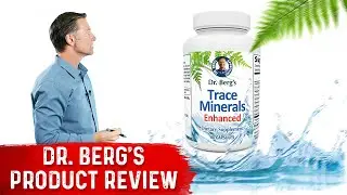 Zinc Enhanced Trace Minerals: Dr. Bergs Product Review