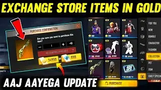 EXCHANGE STORE ITEMS IN GOLD