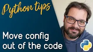 How To Properly Deal With Config Settings // Python Tips