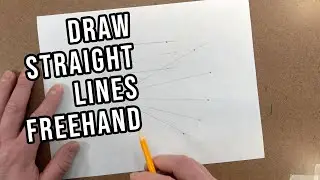How to Draw Straight Lines Freehand