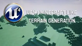 UE4 Blueprint Tutorial : Minecraft like terrain generation