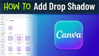 How to Add a Drop Shadow in Canva – Easy Step-by-Step Tutorial