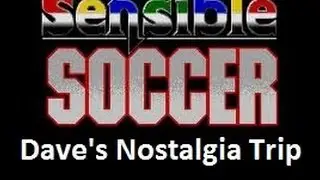 Dave's Nostalgia Trip - Ep9 - Sensible Soccer (Atari ST - 1991)