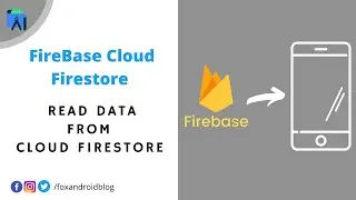 Firebase Cloud Firestore - Android studio tutorial || Read data from Cloud Firestore || #2