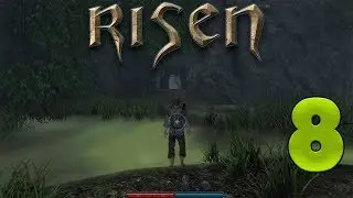 Risen #8 (Поиски Доргана)