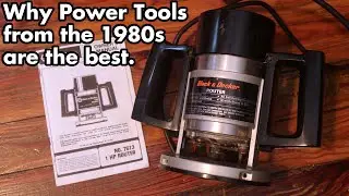 Why 1980s and 1990s Power Tools are the best tools you can buy! Inexpensive and Made to be repaired!