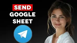 How to Send Google Sheet to Telegram (2024)