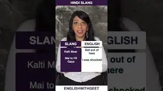 Learn Hindi Slang in English ❤️ English With Geet 