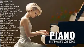 200 Most Beautiful Piano Music : The Best Romantic Love Songs Collection - Relaxing Piano Music Ever