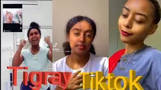 New Tigray Tiktok 