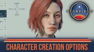 Starfield Character Creation - All Appearance Options Displayed | Customization [4K]