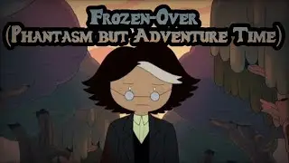 Frozen-Over | (Phantasm but Simon & Ice King Sing It) | Adventure Time X Sonic.EXE FNF Cover 🎶