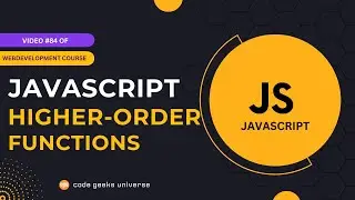 Higher-Order Functions in JavaScript🚀| Full Stack Web Development | Web Development Tutorial #84
