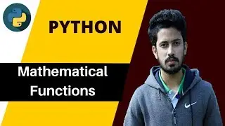 28. Python Bangla Tutorial for Beginners || How to Use Mathematical Functions in Python