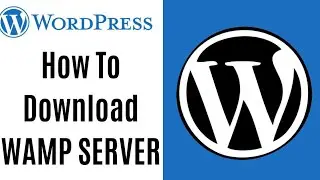 How to download wamp server in Windows 10 for WordPress