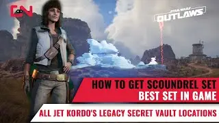 All Jet Kordo's Legacy Secret Vault Locations - Star Wars Outlaws Scoundrel Set