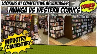 Competitive Advantages: Manga vs Western Comics