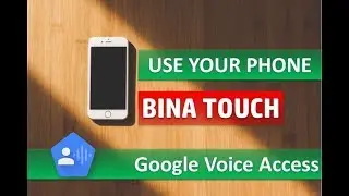 Use your phone with voice | बिना टच किये फ़ोन ऑपरेट | Voice Acess