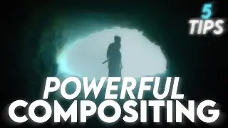 5 Tips for Powerful & Realistic Compositing | Compositing Tips & Tricks | Learn VFX