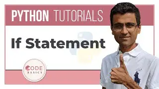 Python Tutorial -  8. If Statement