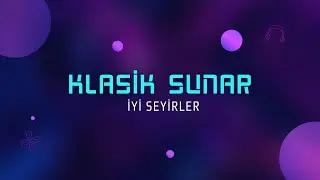 KLASİK TV SUNAR