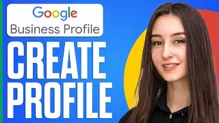 How To Create Google Business Profile 2024 (Google Business Tutorial)