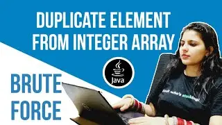 Find Duplicate element from an integer array | JAVA