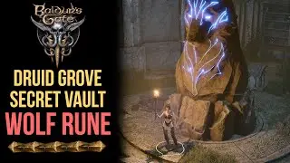 Baldur's Gate 3 - Druid Grove Secret Vault Puzzle and How to get The Wolf Rune