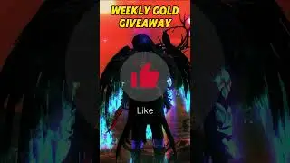 Weekly Gold GIVEAWAY 