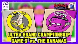 Backyard Baseball 1997 Let's Play Ep 21: Ultra Grand Championship vs. The Bananas | Steam Edition