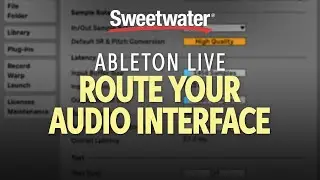 How to Route Your Audio Interface in Ableton Live